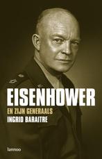 Eisenhower en zijn generaals 9789020978209 I. Baraitre, Boeken, Verzenden, Gelezen, I. Baraitre