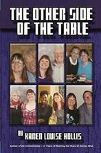 The Other Side of the Table. Hollis, Karen   ., Boeken, Biografieën, Zo goed als nieuw, Louise Hollis, Karen, Verzenden