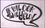 Ik wil ook smeergeld! op poster (lijst optie, Posters), Verzamelen, Posters, Verzenden, Nieuw, Overige onderwerpen, Met lijst