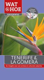 Tenerife & La Gomera / Wat & Hoe onderweg 9789021561615, Boeken, Reisgidsen, Verzenden, Gelezen, Damien Simonis