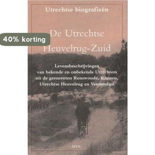 De Utrechtse Heuvelrug-Zuid / Utrechtse biografieen / 9, Boeken, Overige Boeken, Gelezen, Verzenden