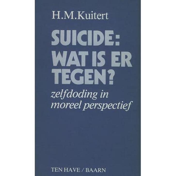 Suicide wat is er tegen 9789025942434 H.M. Kuitert, Boeken, Godsdienst en Theologie, Gelezen, Verzenden