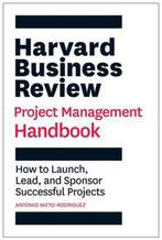 9781647821265 HBR Handbooks- Harvard Business Review Proj..., Verzenden, Nieuw, Antonio Nieto-Rodriguez