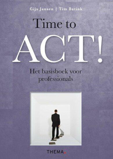 Time to ACT! | 9789058718259, Boeken, Studieboeken en Cursussen, Verzenden