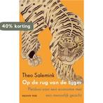 Op de rug van de tijger 9789056254452 Theo Salemink, Verzenden, Zo goed als nieuw, Theo Salemink
