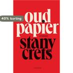 Oud papier 9789464102017 Stany Crets, Verzenden, Zo goed als nieuw, Stany Crets