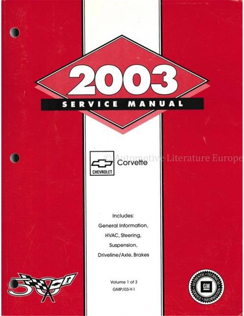 2003 CHEVROLET CORVETTE WERKRPLAATSHANDBOEK ENGELS, Auto diversen, Handleidingen en Instructieboekjes
