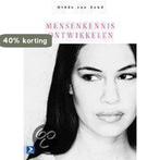 Mensenkennis ontwikkelen / Competent Managen 9789039522448, Verzenden, Gelezen, D. van Zand