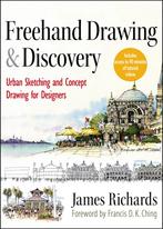 9781118232101 Freehand Drawing And Discovery | Tweedehands, Boeken, Verzenden, Zo goed als nieuw, James Richards
