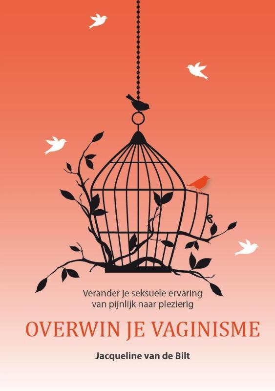 Overwin je vaginisme 9789065234018 Jacqueline van de Bilt, Boeken, Gezondheid, Dieet en Voeding, Gelezen, Verzenden
