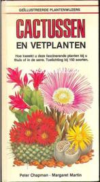 Geillustreerde plantenwyzer cactussen 9789065131195, Boeken, Natuur, Peter Chapman, Margaret Martin, Gelezen, Verzenden