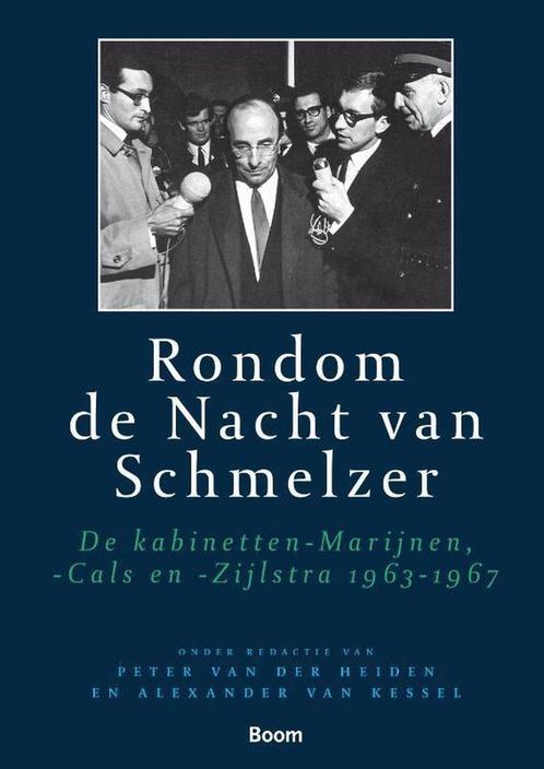Rondom de Nacht van Schmelzer / Parlementaire geschiedenis, Boeken, Geschiedenis | Wereld, Gelezen, Verzenden