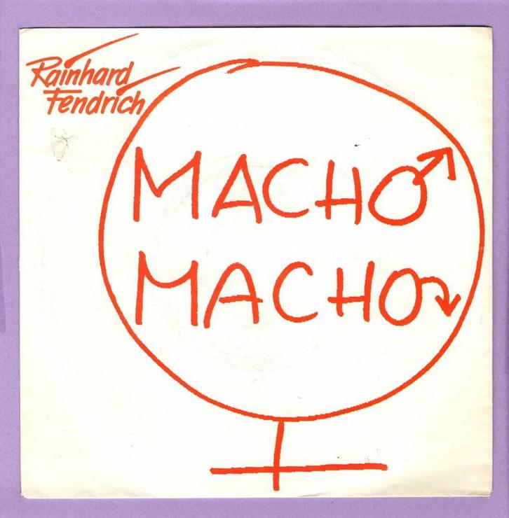 Rainhard Fendrich – Macho Macho / Macho Macho (Cantado En Es, Cd's en Dvd's, Vinyl Singles, Ophalen of Verzenden