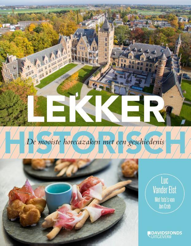 Lekker historisch 9789059087071 Luc Vander Elst, Boeken, Kookboeken, Gelezen, Verzenden