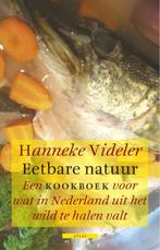 Eetbare natuur 9789045016665 Hanneke Videler, Boeken, Verzenden, Gelezen, Hanneke Videler