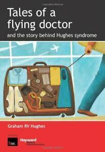 Tales of a Flying Doctor and the Story Behind Hughes, Boeken, Biografieën, Zo goed als nieuw, Verzenden