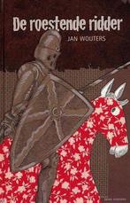De roestende ridder 9789059320673 J. Wouters, Boeken, Kinderboeken | Jeugd | 10 tot 12 jaar, Verzenden, Zo goed als nieuw, J. Wouters