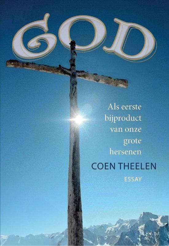 9789079608058 God Coen Theelen, Boeken, Studieboeken en Cursussen, Nieuw, Verzenden