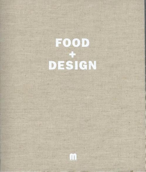 Food + design 9789490028787 An Bogaerts, Boeken, Kookboeken, Zo goed als nieuw, Verzenden