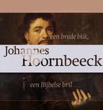 Johannes hoornbeeck 9789087187064 Dr. W. Fieret, Boeken, Verzenden, Gelezen, Dr. W. Fieret