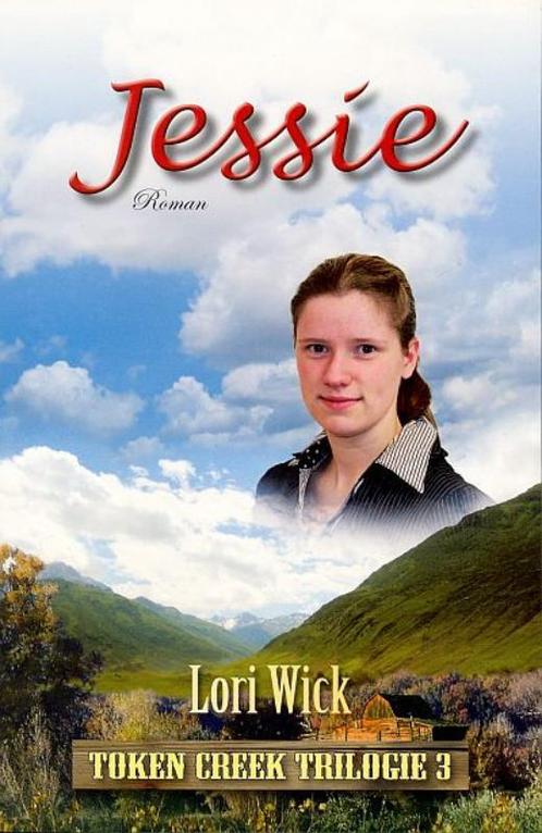 JESSIE - TOKEN CREEK TRILOGIE 3 9789064511400 Lori Wick, Boeken, Romans, Zo goed als nieuw, Verzenden