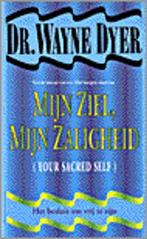 Mijn ziel, mijn zaligheid 9789022982327 W.W. Dyer, Verzenden, Zo goed als nieuw, W.W. Dyer