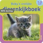 Babys vrolijke dierenkijkboek 9789044730814, Verzenden, Gelezen