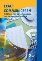 Exact communiceren / Heron-reeks 9789491764202, Verzenden, Zo goed als nieuw, R. van der Laan