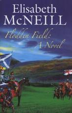 Flodden Field by Elisabeth McNeill (Hardback), Boeken, Gelezen, Elisabeth Mcneill, Verzenden