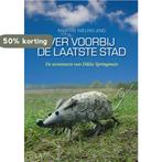 Ver voorbij de laatste stad / De avonturen van Dikke, Boeken, Verzenden, Gelezen, Martin Nieuwland
