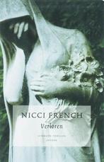 Verloren - French Nicci 9789085640691 Nicci French, Gelezen, Nicci French, Nicci French, Verzenden