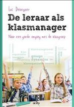 De leraar als klasmanager 9789462921719 Luc Dekeyser, Boeken, Verzenden, Gelezen, Luc Dekeyser