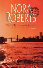 Verhalen van de nacht / 2 9789034787217 Nora Roberts, Verzenden, Gelezen, Nora Roberts