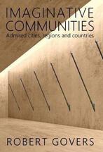 9789082826500 Imaginative Communities Robert Govers, Verzenden, Nieuw, Robert Govers
