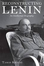9781583674499 Reconstructing Lenin Tamas Krausz, Verzenden, Nieuw, Tamas Krausz