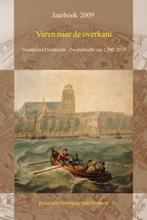 Varen naar de overkant 9789081213554 W. van Zijderveld, Boeken, Geschiedenis | Stad en Regio, Verzenden, Gelezen, W. van Zijderveld