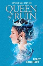 Queen of Ruin 9781444943016 Tracy Banghart, Verzenden, Zo goed als nieuw, Tracy Banghart