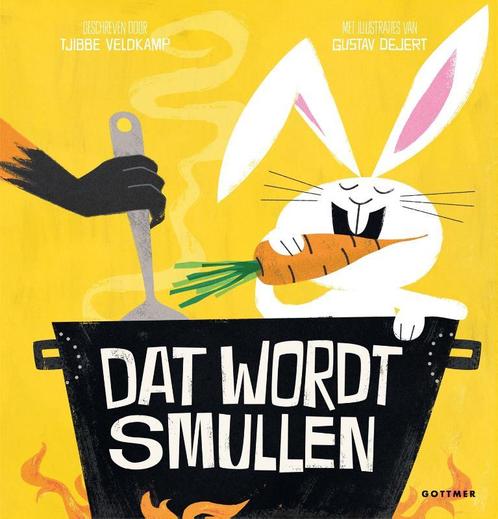 Dat wordt smullen 9789025767495 Tjibbe Veldkamp, Boeken, Overige Boeken, Zo goed als nieuw, Verzenden