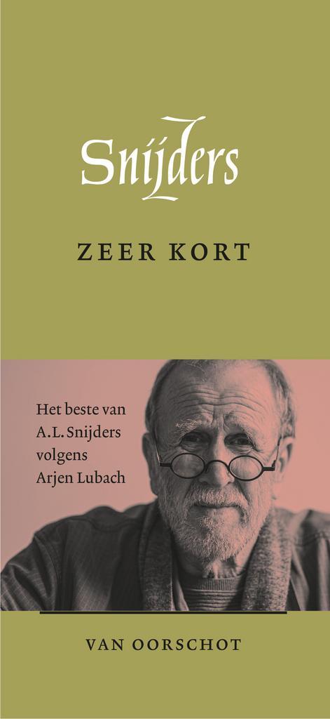 Zeer kort 9789028243095 A.L. Snijders, Boeken, Overige Boeken, Zo goed als nieuw, Verzenden