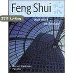 FENG SHUI VOOR WERK EN KANTOOR 9789038909370 W. Waldmann, Verzenden, Gelezen, W. Waldmann