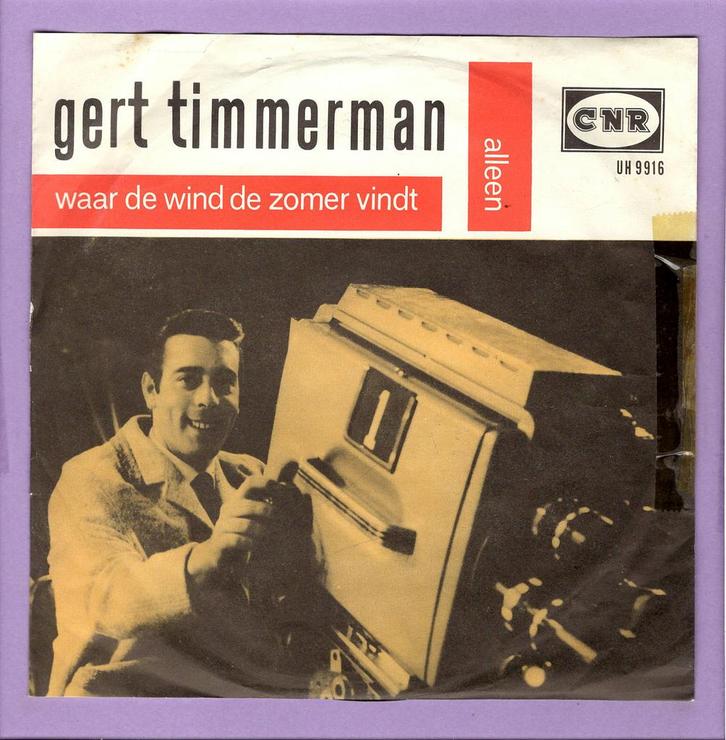 Gert Timmerman – Waar De Wind De Zomer Vindt / Alleen (..., Cd's en Dvd's, Vinyl Singles, Verzenden