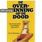 Overwinning op de dood 9789010036261 Silverstein, Boeken, Verzenden, Zo goed als nieuw, Silverstein