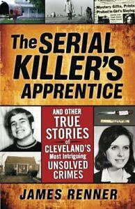 The Serial Killers Apprentice. Renner, James, Boeken, Thrillers, Zo goed als nieuw, Verzenden