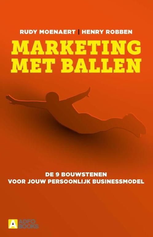 Marketing met ballen 9789492196149, Boeken, Economie, Management en Marketing, Zo goed als nieuw, Verzenden