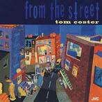 cd - Tom Coster - From The Street, Cd's en Dvd's, Cd's | Overige Cd's, Zo goed als nieuw, Verzenden