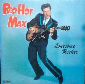 LP gebruikt - Red Hot Max &amp; Cats - Lonesome Rocker, Cd's en Dvd's, Vinyl | Overige Vinyl, Zo goed als nieuw, Verzenden