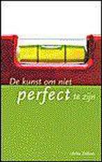 Kunst Om Niet Perfect Te Zijn 9789043503167 U. Zollner, Boeken, Verzenden, Zo goed als nieuw, U. Zollner