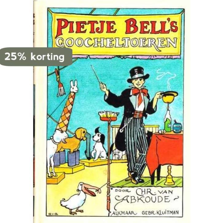 Pietje Bells goocheltoeren / Pietje Bell serie / 2, Boeken, Kinderboeken | Jeugd | 13 jaar en ouder, Gelezen, Verzenden