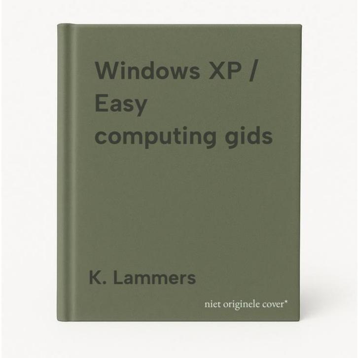 Windows XP / Easy computing gids 9789051674477 K. Lammers, Boeken, Informatica en Computer, Gelezen, Verzenden