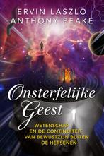 Onsterfelijke geest 9789492500908 Anthony Peake, Boeken, Verzenden, Gelezen, Anthony Peake